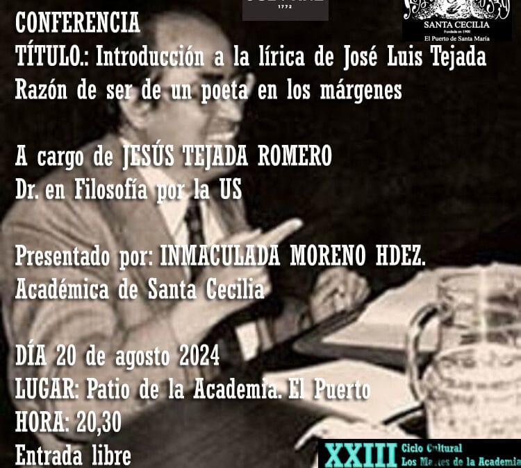 Introducción a la lírica de José Luis Tejada. Razón de ser de un poeta en los márgenes
