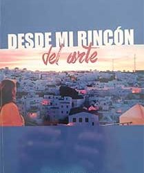Presentación del libro: «Desde mi rincón del arte».